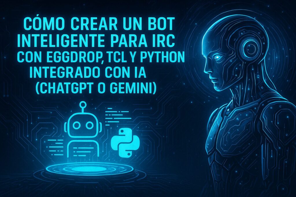 ChatGPT Gemini IRC Eggdrop Python